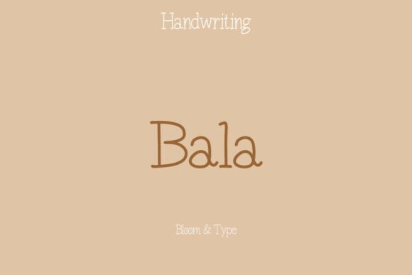 Bala: A Serif Font for Real-World Design