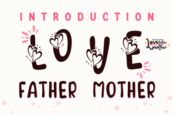 Love Father Mother Font for Creative Campaigns