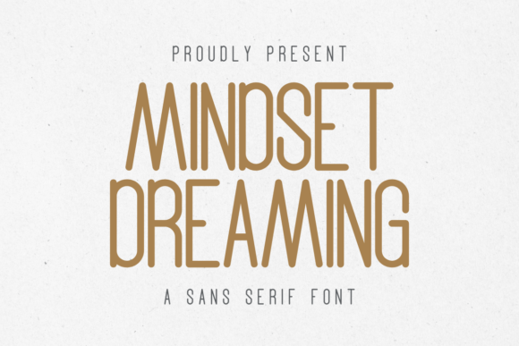 Mindset Dreaming: A Font for Polished Branding