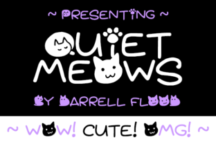 Quiet Meows Font for Creative Campaigns